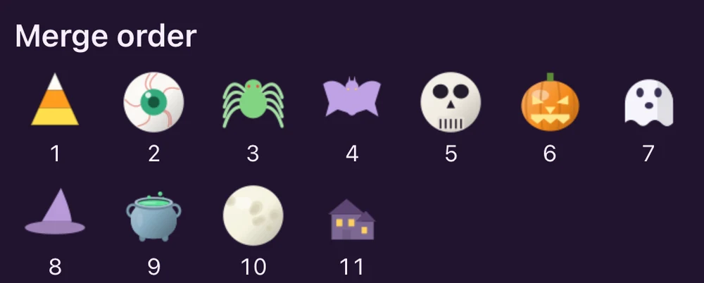 The illustrated merge order: candy corn, eyeball, spider, bat, skull, jack-o’-lantern, ghost, witch hat, cauldron, full moon, and haunted house.